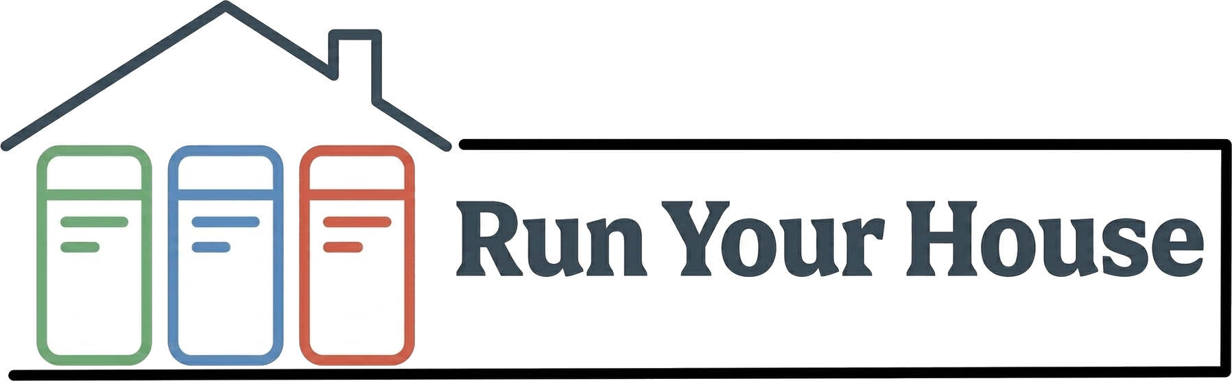 Run Your House